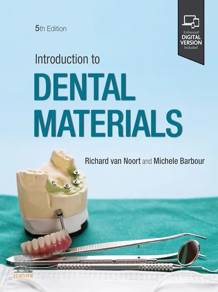 Download Book Introduction to Dental Materials 5th Edition, B0CC5J1G9N, 0702081086, 0702080780, 0702080802, 0443109214, 9780702081088, 9780702080784, 9780443109218, 9780702080807, 978-0702081088, 978-0702080784, 978-0443109218, 978-0702080807